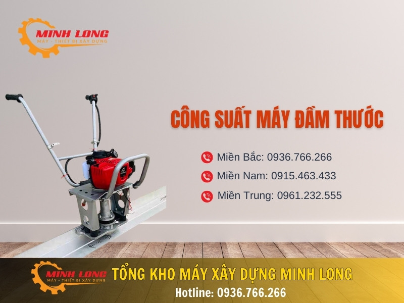 Công suất máy đầm thước là bao nhiêu? TOP 15+ máy đầm thước được ưa chuộng nhất